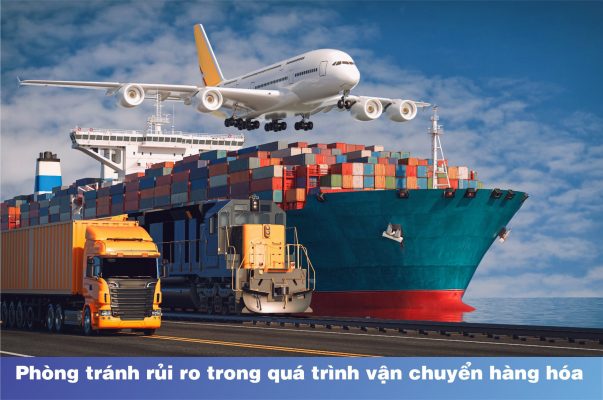 Phòng tránh rủi ro trong quá trình vận chuyển hàng hóa